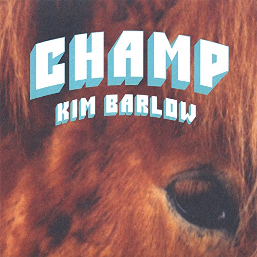 BARLOW, KIM - CHAMP