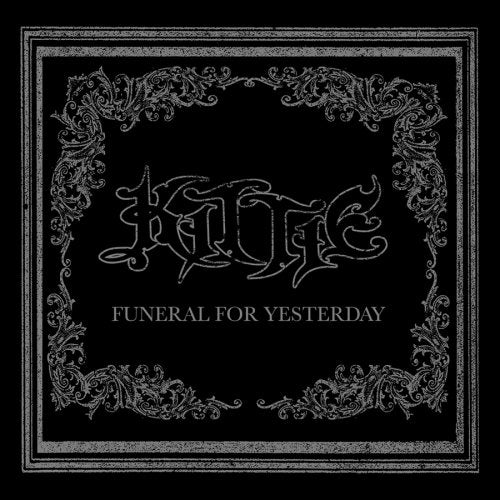 KITTIE - FUNERAL FOR YESTERDAY