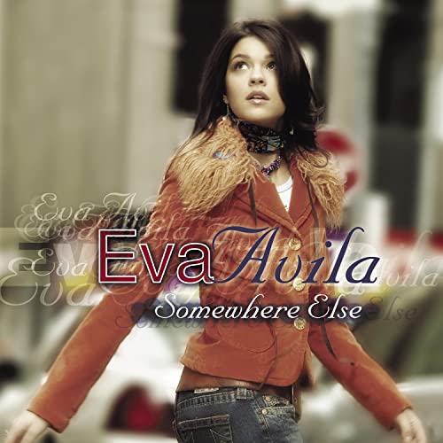 AVILA, EVA - SOMEWHERE ELSE