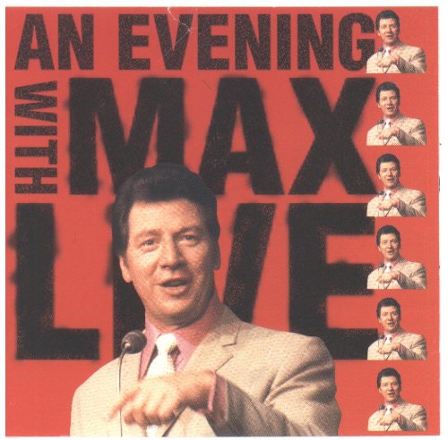 BYGRAVES, MAX  - AN EVENING WITH MAX LIVE!