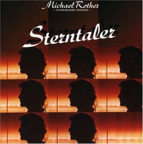 ROTHER, MICHAEL  - STERNTALER