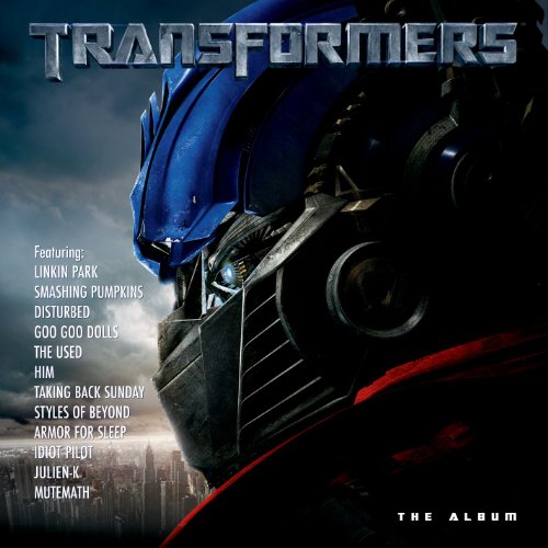 SOUNDTRACKS & ORIGINAL CASTS - TRANSFORMERS: MUSIC FROM THE MOTION PICTURE