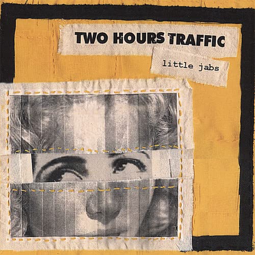 TWO HOURS TRAFFIC - LITTLE JABS (ENHANCED)