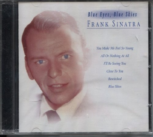 SINATRA, FRANK - BLUE EYES BLUE SKIES