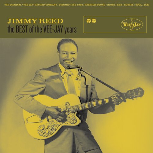 REED, JIMMY - BEST OF THE VEE-JAY YEARS