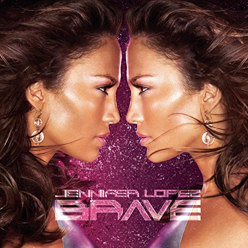 LOPEZ,JENNIFER - BRAVE