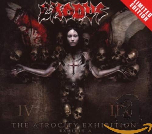 EXODUS - THE ATROCITY EXHIBITION: EXHIBIT A