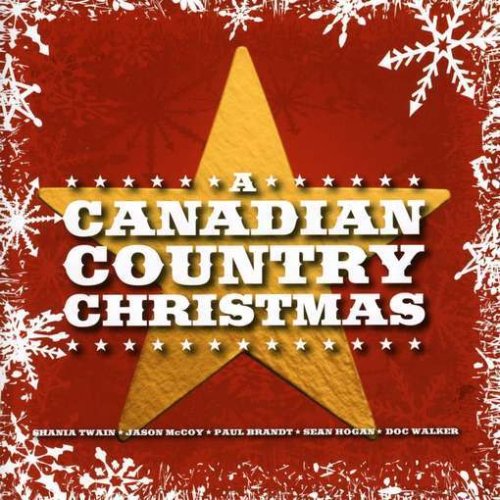 VARIOUS - A CANADIAN COUNTRY CHRISTMAS