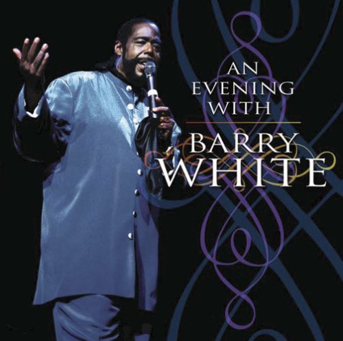 WHITE, BARRY - 1999: AN EVENING