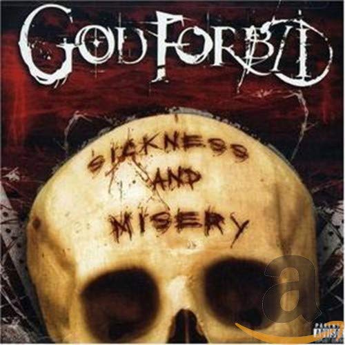 GOD FORBID - GOD FORBID - SICKNESS AND MISERY