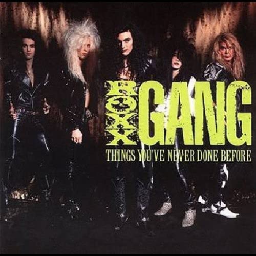 ROXX GANG - THINGS YOUVE NEVER DONE