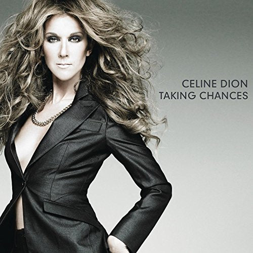 DION, CELINE  - TAKING CHANCES