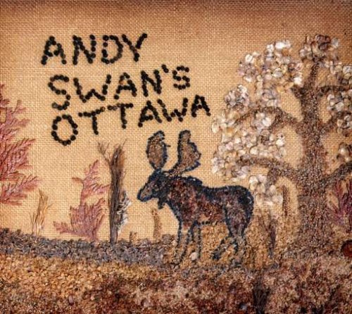 SWAN, ANDY - ANDY SWANS OTTAWA