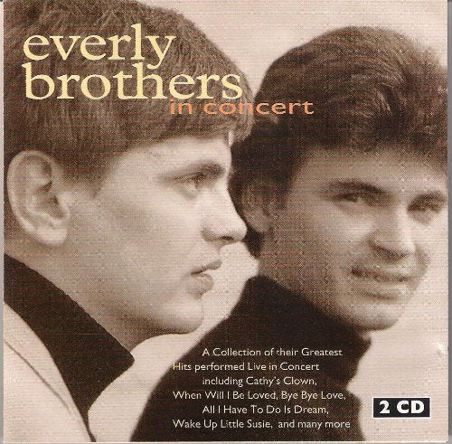 EVERLY BROTHERS  - IN CONCERT