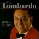 LOMBARDO, GUY  - ALL-TIME FAVORITES