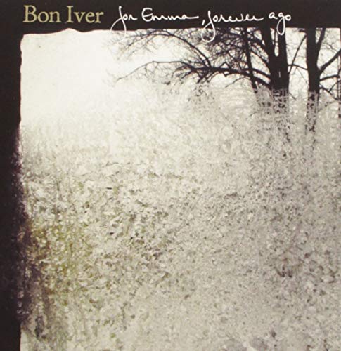 BON IVER - FOR EMMA FOREVER AGO