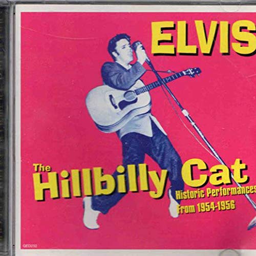 PRESLEY, ELVIS  - HILLBILLY CAT