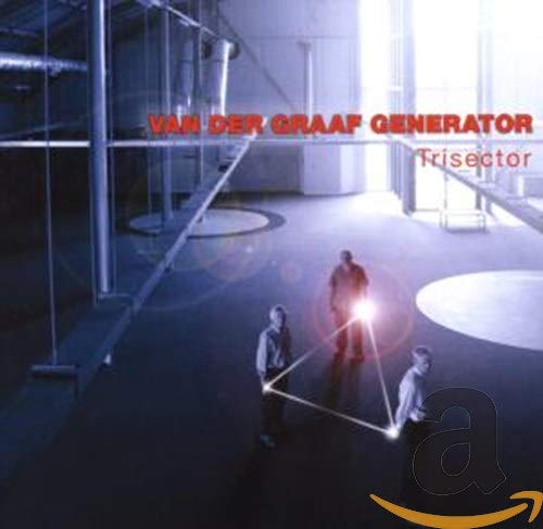 VAN DER GRAAF GENERATOR  - TRISECTOR