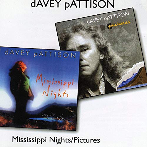 DAVEY PATTISON - MISSISSIPPI NGHTS/PICTURE