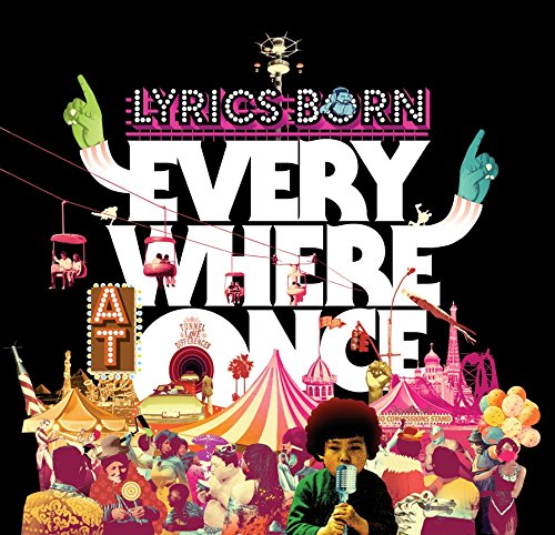 LYRICS BORN - EVERYWHERE AT ONCE