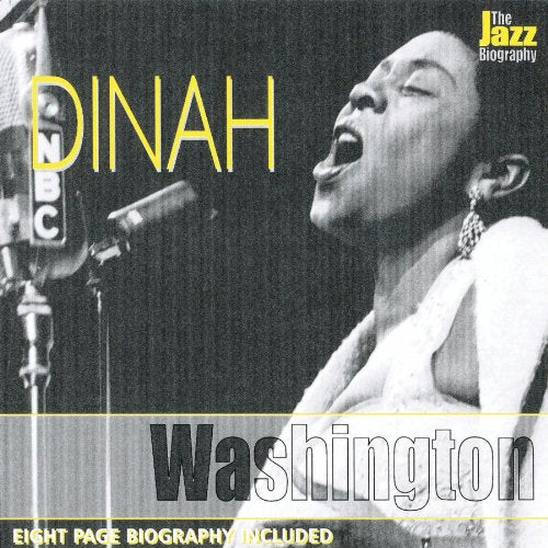 WASHINGTON, DINAH  - JAZZ BIOGRAPHY