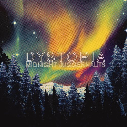 MIDNIGHT JUGGERNAUTS - DYSTOPIA