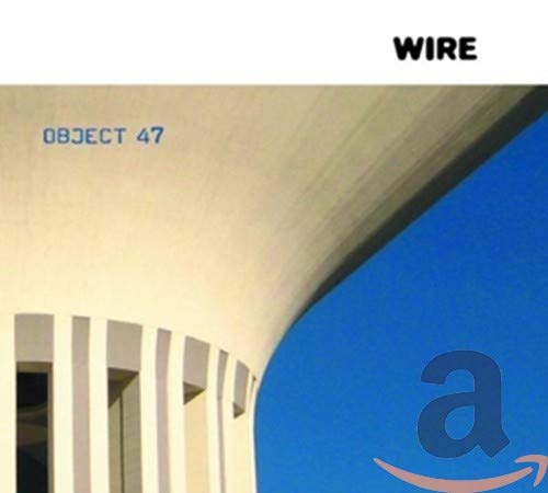 WIRE  - OBJECT 47