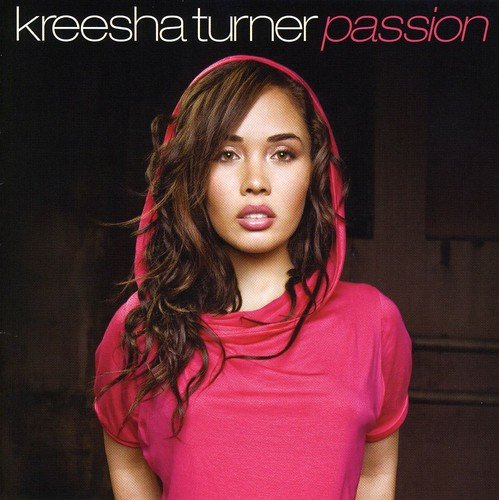 TURNER, KREESHA  - PASSION