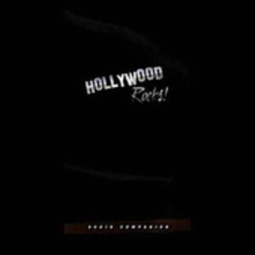 VARIOUS  - HOLLYWOOD ROCKS: AUDIO COMPANION