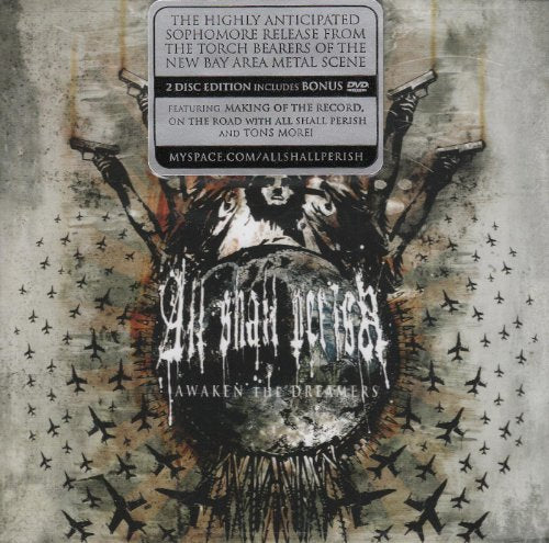 ALL SHALL PERISH - AWAKEN THE DREAMERS