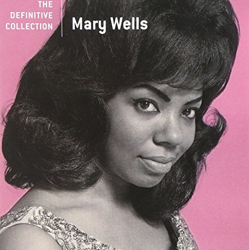 WELLS, MARY  - DEFINITIVE COLLECTION