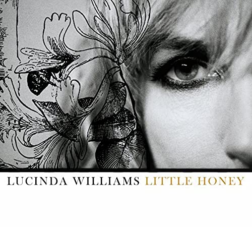 LUCINDA WILLIAMS - LITTLE HONEY