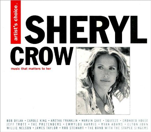 VARIOUS  - ARTIST'S CHOICE: SHERYL CROW