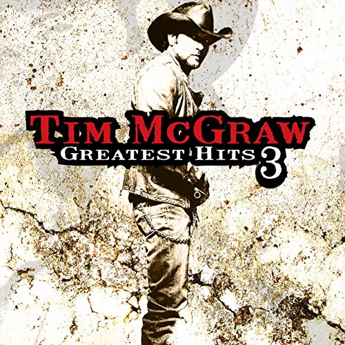 TIM MCGRAW - GREATEST HITS VOL 3