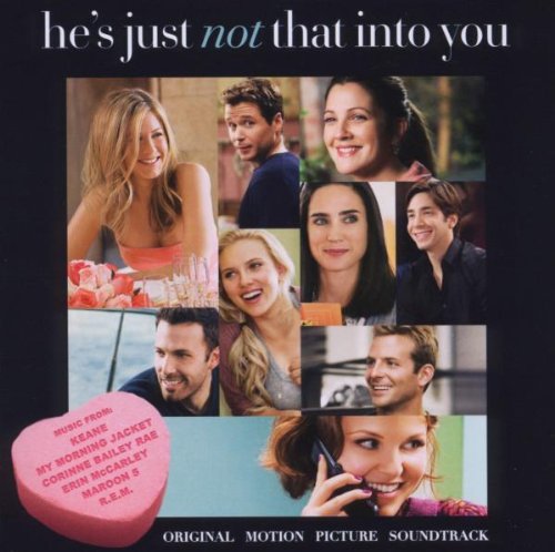 SOUNDTRACK - HE'S JUST NOT THAT INTO YOU