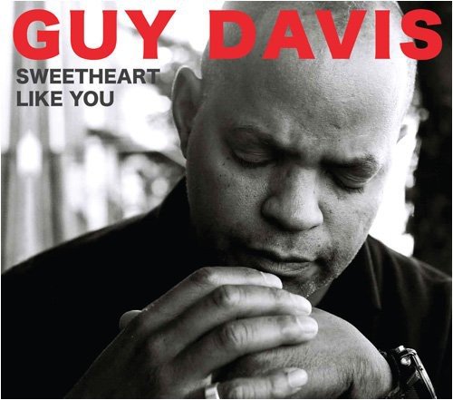 DAVIS, GUY - SWEETHEART LIKE YOU