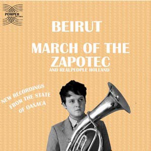 BEIRUT - MARCH OF THE ZAPOTEC