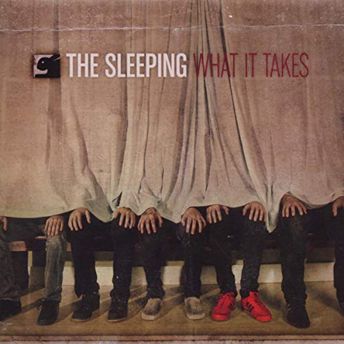 SLEEPING - WHAT IT TAKES