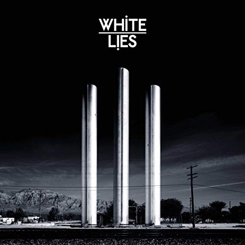 WHITE LIES  - TO LOSE MY LIFE