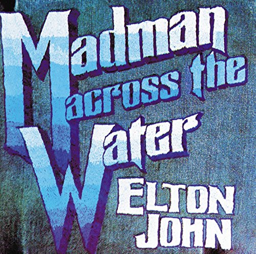 JOHN, ELTON  - MADMAN ACROSS THE WATER (CD/SACD HYBRID)