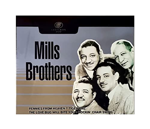 MILLS BROTHERS  - MILLS BROTHERS