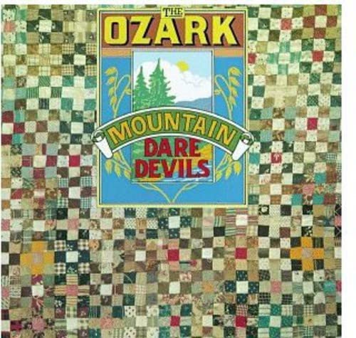 OZARK MOUNTAIN DAREDEVILS  - ST