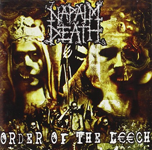 NAPALM DEATH  - ORDER OF THE LEECH (BLACK & GOLD COVER)