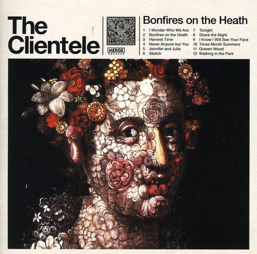 CLIENTELE  - BONFIRES ON THE HEATH