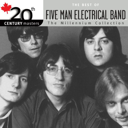 FIVE MAN ELECTRICAL BAND - BEST OF FIVE MAN ELECTRICAL BAND