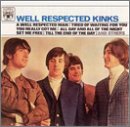 KINKS  - WELL RESPECTED KINKS