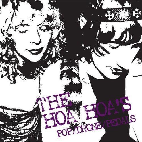 HOA HOAS - POP/DRONE/PEDALS