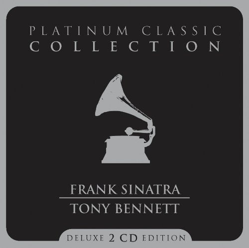 SINATRA, FRANK/BENNETT;TONY - PLATINUM CLASSIC COLLECTION