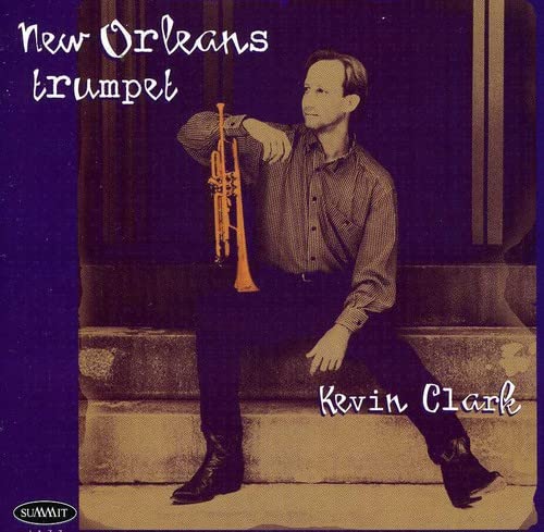 CLARK, KEVIN - NEW ORLEANS TRUMPET