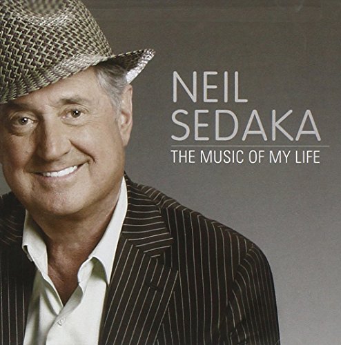 SEDAKA, NEIL  - MUSIC OF MY LIFE